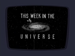 This Week in the Universe.png